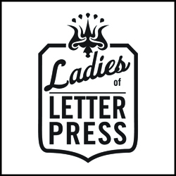 Ladies of Letterpress